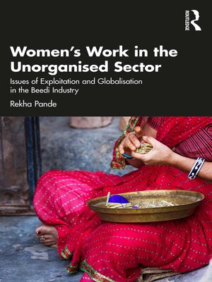 cover image of Women's Work in the Unorganized Sector